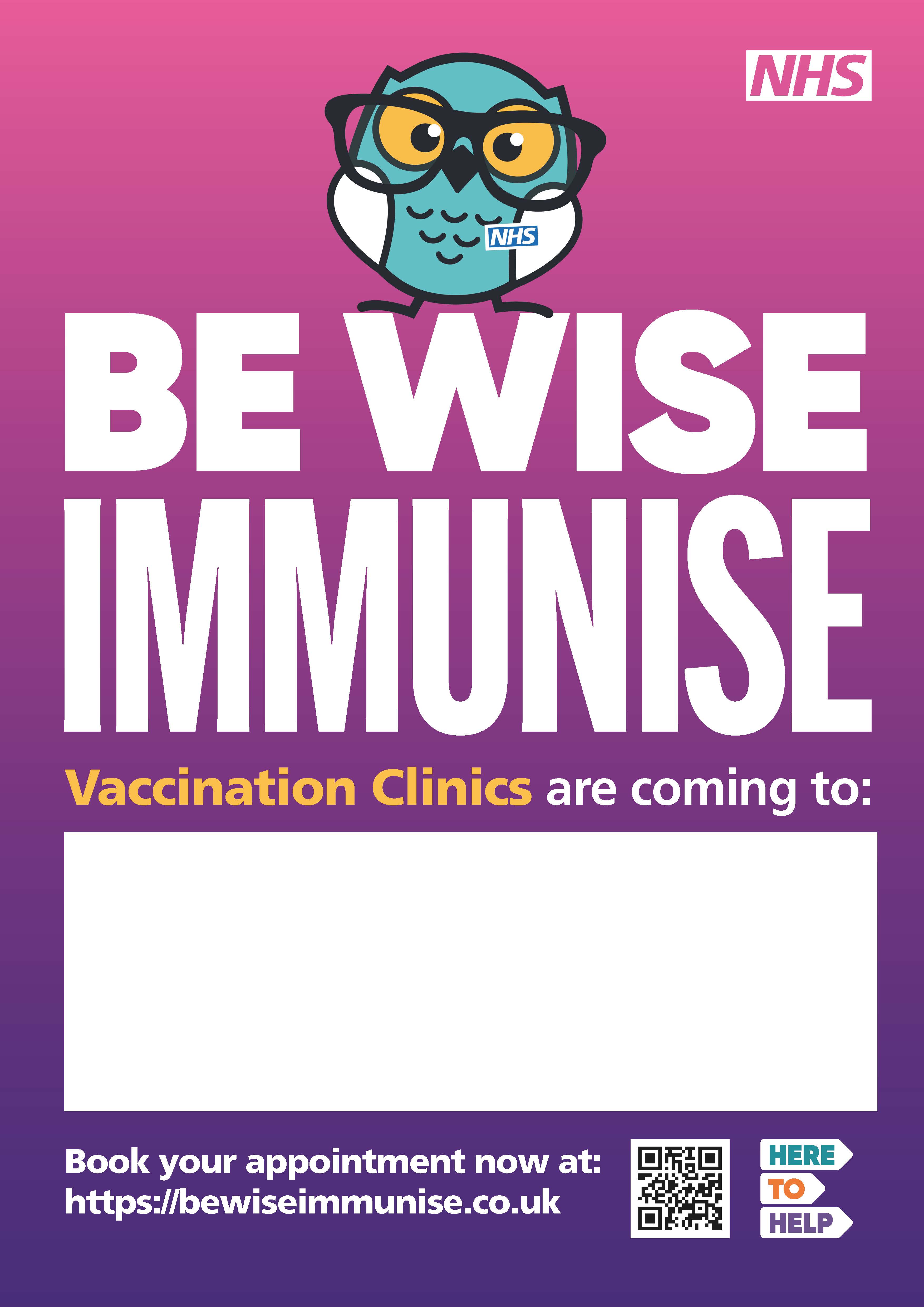 Be Wise Vaccs Walk In Clinics Poster