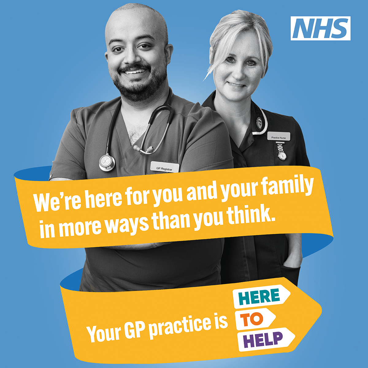 Doctor and Nurse with banner saying we're here for you and your family in more ways than you think