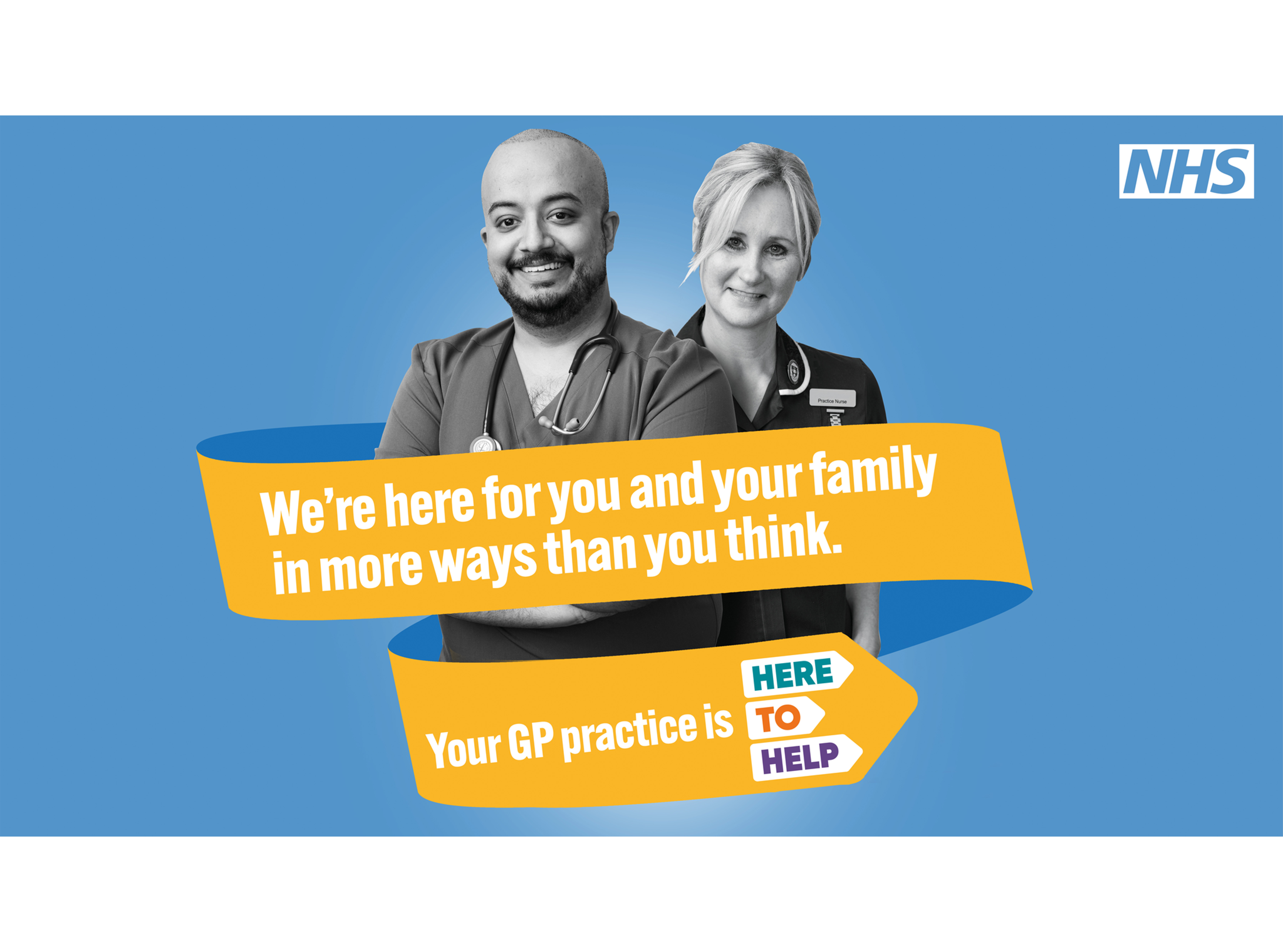 Doctor and Nurse with banner saying we're here for you and your family in more ways than you think